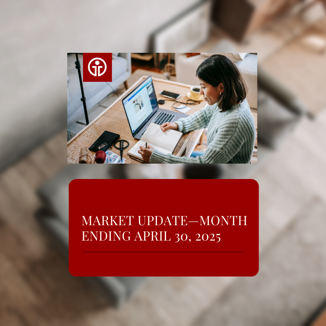 Market Update—Month Ending April 30, 2025