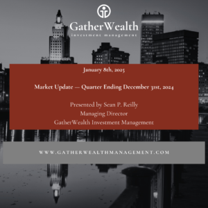 Market Update for the Quarter - Ending December 31st, 2024
